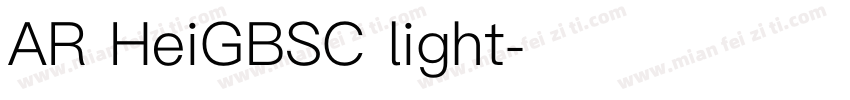 AR HeiGBSC light字体转换